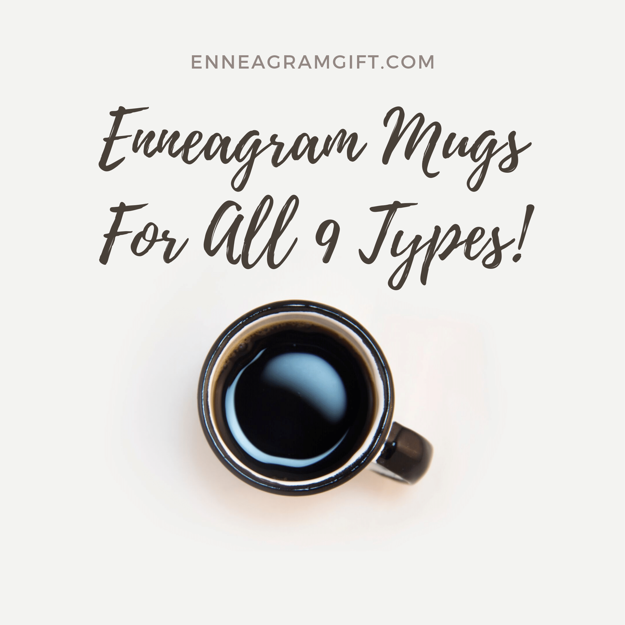 Enneagram Mugs For All 9 Types