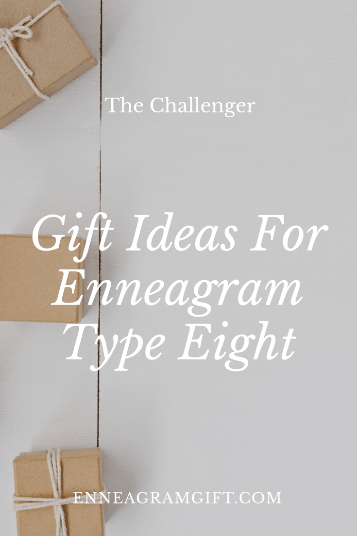 Gift Ideas For Enneagram Type Eight