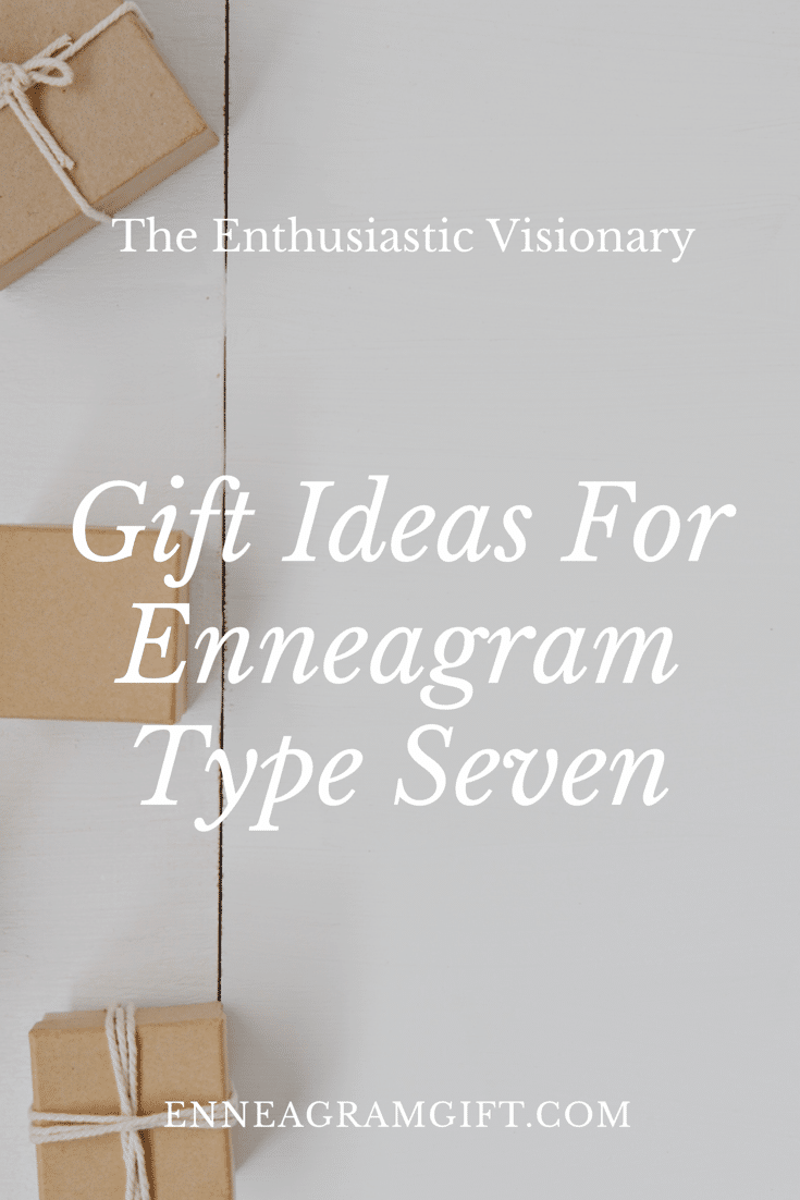 Gift Ideas For Enneagram Type Seven