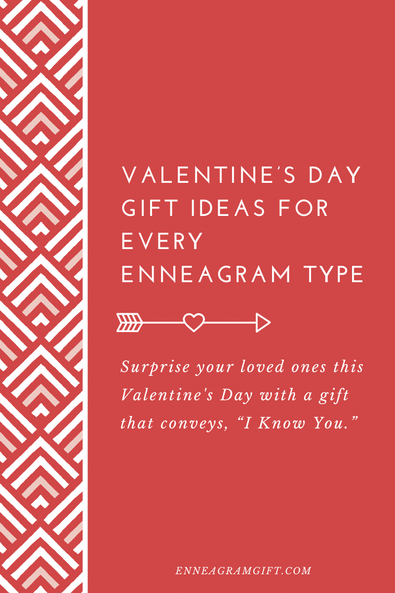 Valentine’s Day Gift Ideas For Each Enneagram Type