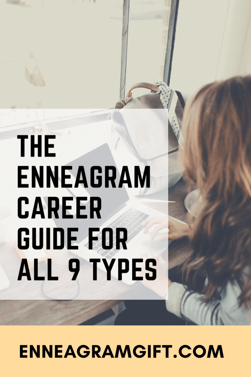 Enneagram Careers & Tips To Help All 9 Types Love Their Work