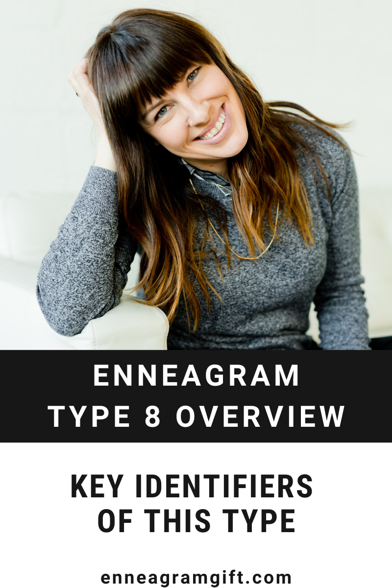 Enneagram Type 8 Identity + Notorious Traits Of The Challenger