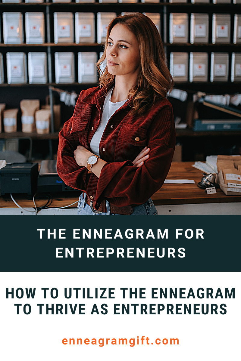How Can Enneagram Entrepreneur Types Thrive Based On Their Personality?