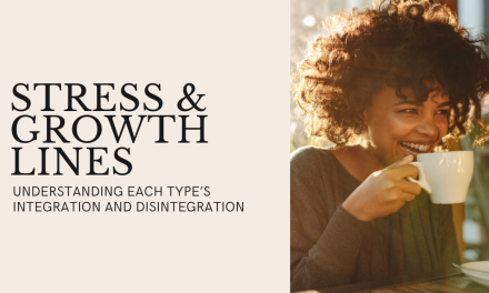 Enneagram Stress And Growth Lines Explained For All 9 Types