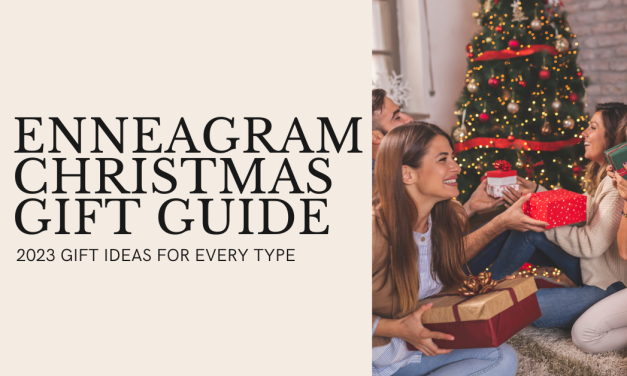 2023 Enneagram Christmas Gift Guide For All 9 Types