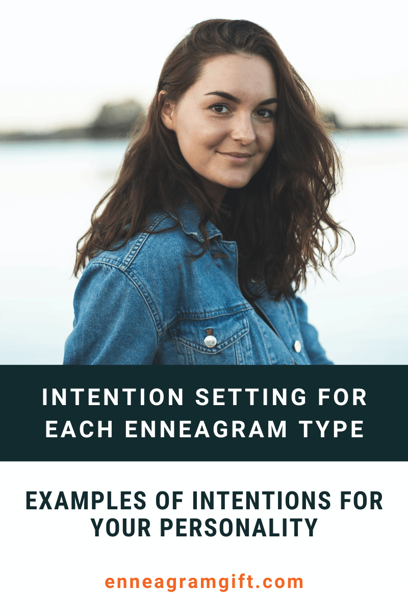 Helpful Examples Of Intentions For All 9 Enneagram Types