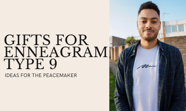 19 Gift Ideas For Enneagram Type 9: The Peacemaker