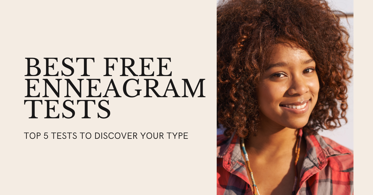 The 5 Best Free Enneagram Tests Online To Know Your Type