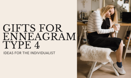 Gift Ideas For Enneagram 4: The Creative Individualist